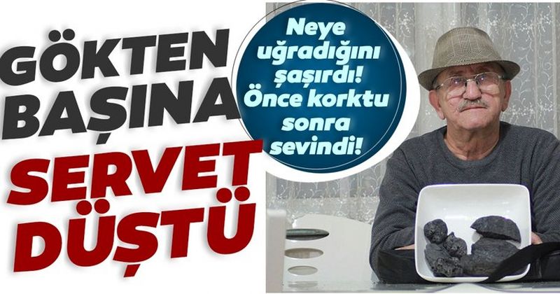 Yaşlı adamın yanı başına gökten servet düştü!