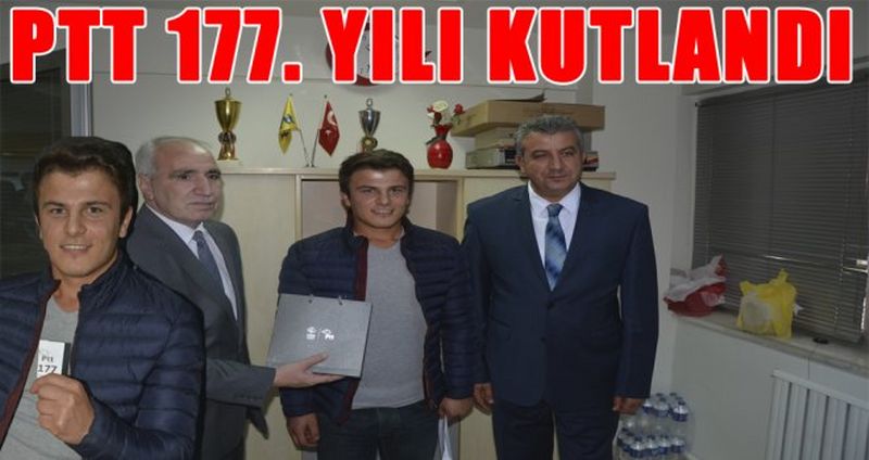 "PTT 177. YILI KUTLANDI"