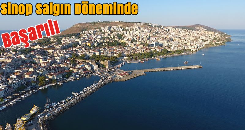 Sinop Salgın Döneminde Başarılı