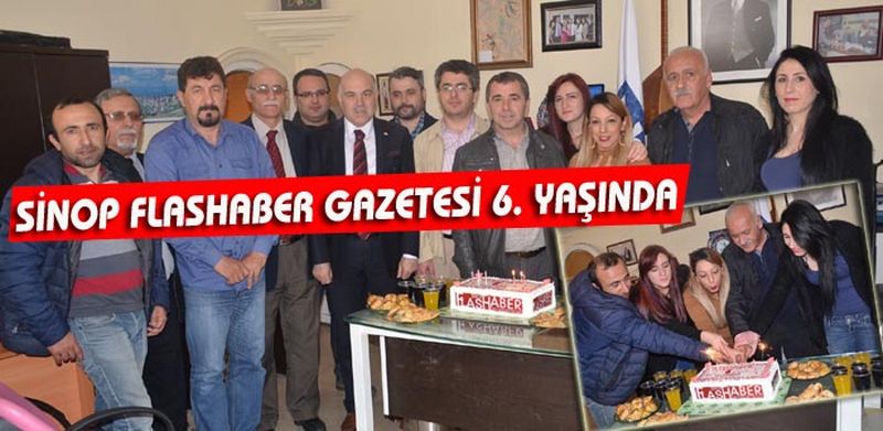 SİNOP FLASHABER GAZETESİ 6. YAŞINDA