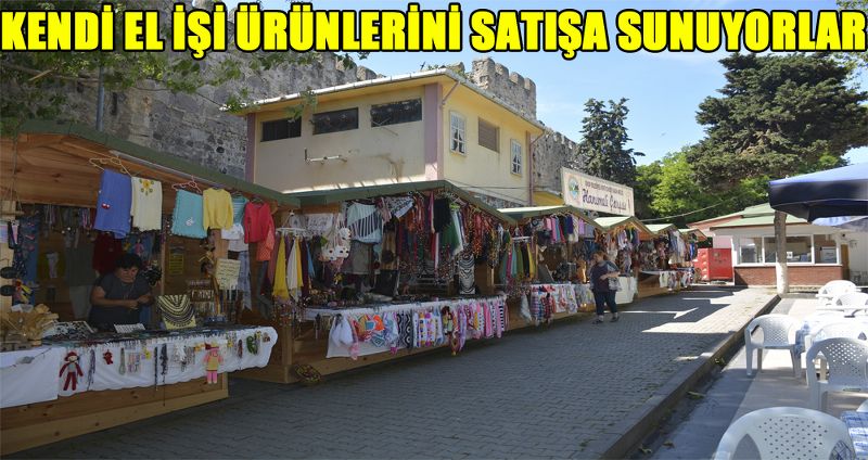 KENDİ EL İŞİ ÜRÜNLERİNİ SATIŞA SUNUYORLAR