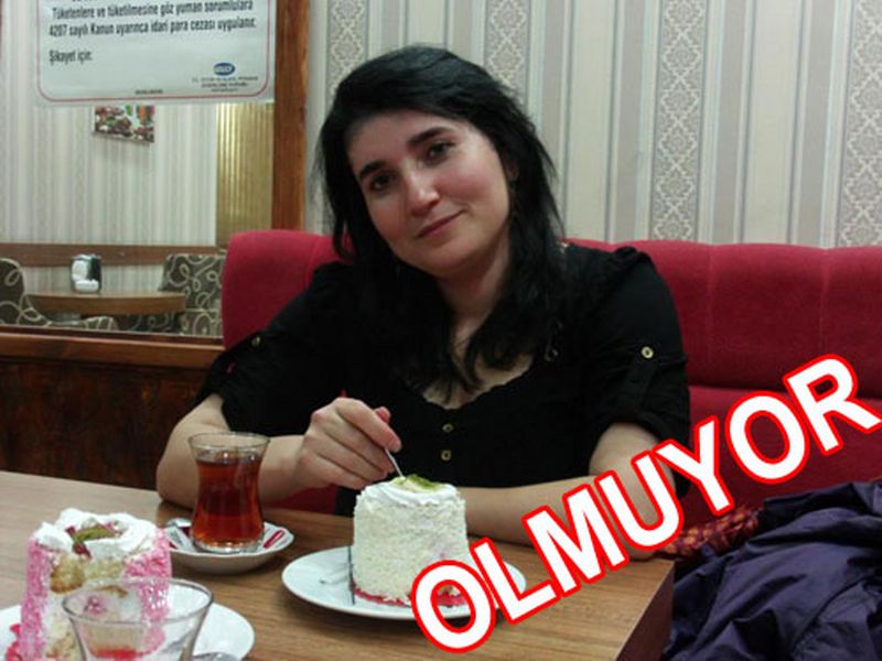 OLMUYOR...