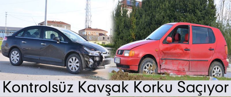 Kontrolsüz Kavşak Korku Saçıyor