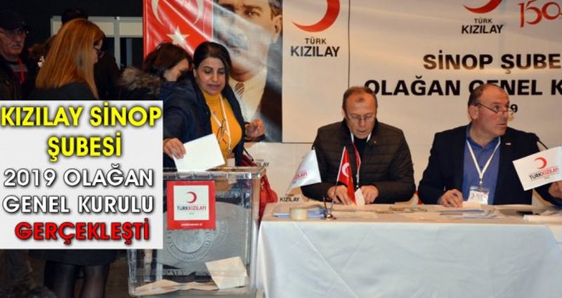 SİNOP KIZILAY ŞUBESİ 2019 OLAĞAN GENEL KURULU GERÇEKLEŞTİ