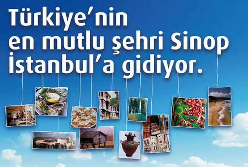 TÜRKİYE’NİN EN MUTLU ŞEHRİ SİNOP İSTANBUL’A GELİYOR