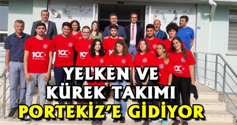 SİNOP’TAN YELKEN VE KÜREK TAKIMI PORTEKİZ’E GİDİYOR
