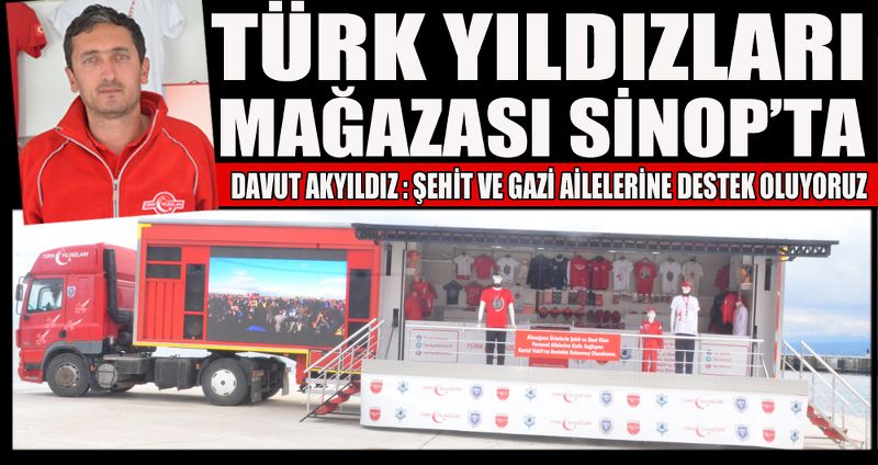 TÜRK YILDIZLARI MAĞAZASI SİNOP’TA
