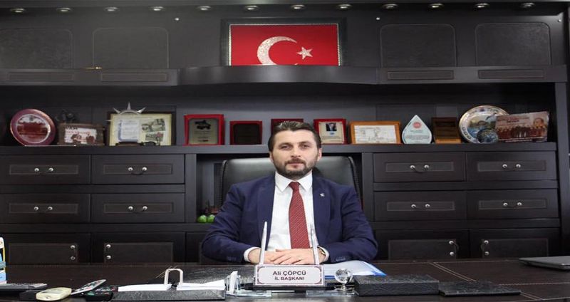 ALİ ÇÖPCÜ;“RAHMET VE MİNNETLE YAD EDİYORUZ“