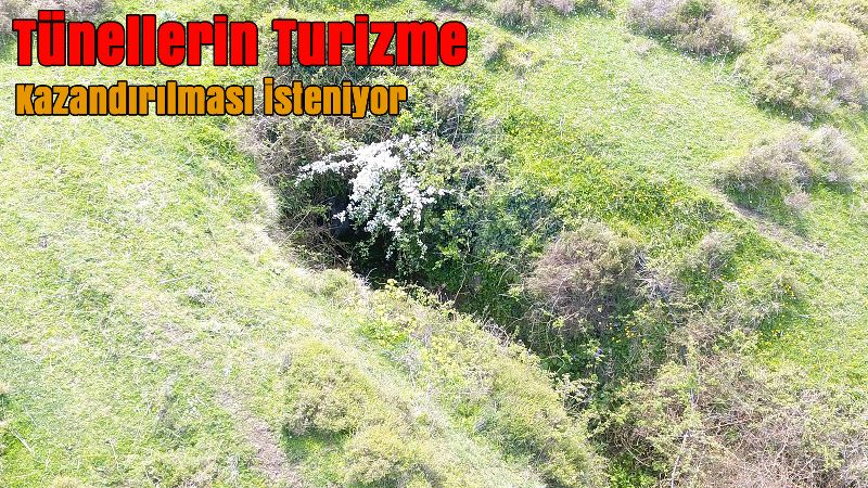 Tünellerin Turizme Kazandırılması İsteniyor