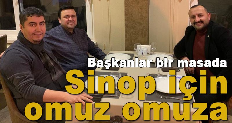 Sinop İçin Hepsi Bir Oldu