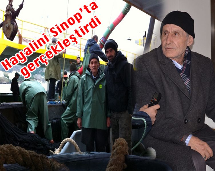 Hayalini Sinop'ta Gerçekleştirdi