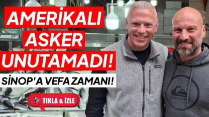 35 yıllık dostluk Teksas'tan Sinop'a taşındı