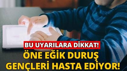 Cep telefonu bağımlılığı kas ve iskelet sistemini vuruyor