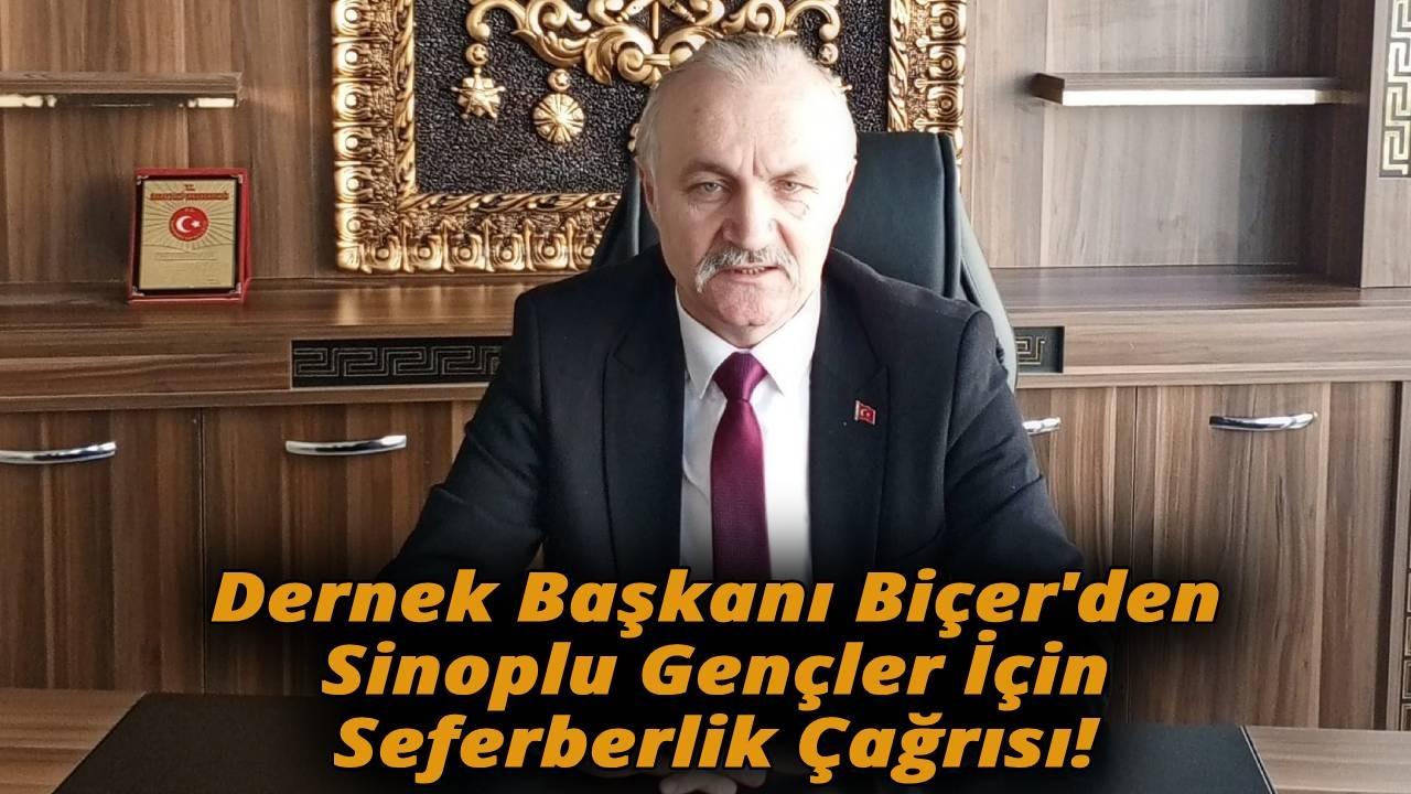 Dernek Başkanı Biçer: &quot;Sinop gençliği tehlikede&quot;