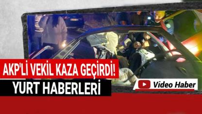 Milletvekilinin aracı kazaya karıştı: 1 ölü!