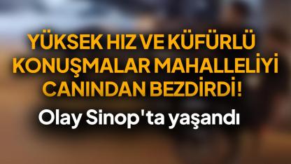 Hız, gürültü, küfür! Mahallede huzur kalmadı