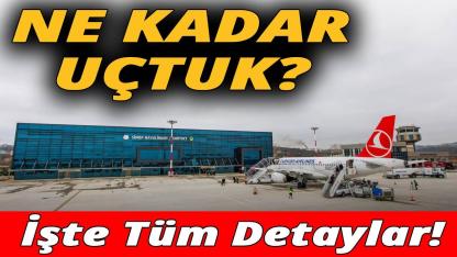 Sinop Havalimanı'nın 9 aydaki istatistikleri açıklandı