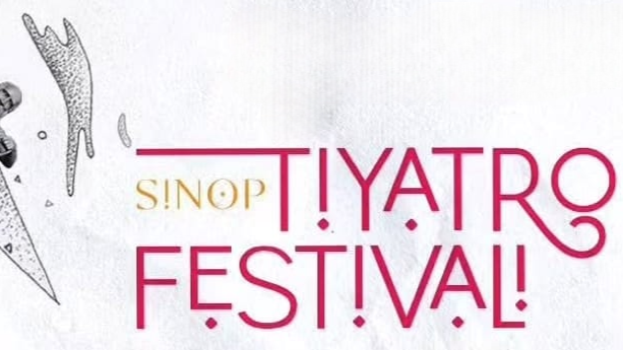 Sinop Tiyatro Festivali Başlıyor!