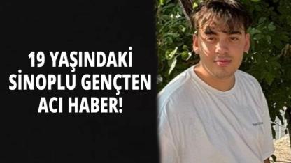 Sinoplu genç hayatını kaybetti