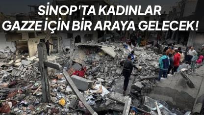 Sinop’ta kadınlar Gazze için bir araya gelecek