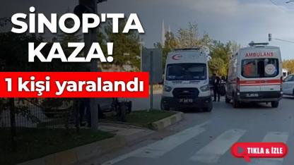Sinop'ta otomobil ile motosiklet çarpıştı: 1 yaralı