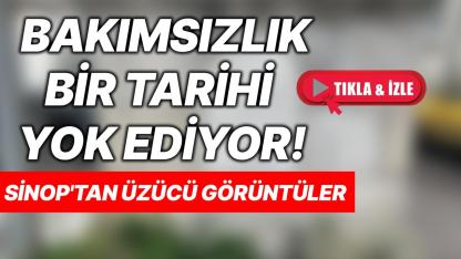 Sinop’taki tarihi çeşme kurtarılmayı bekliyor