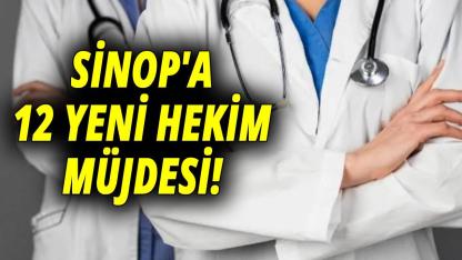 Sinop’un sağlık kadrosu güçleniyor