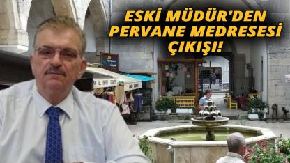 Tosun; “Pervane Medresesini siyasete alet etmeyelim”