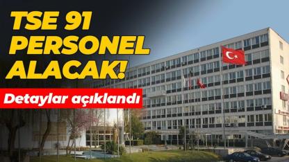 Türk Standardları Enstitüsü 91 personel alacak