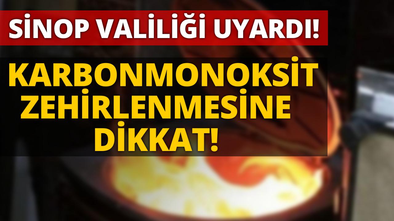 Valilikten karbonmonoksit uyarısı