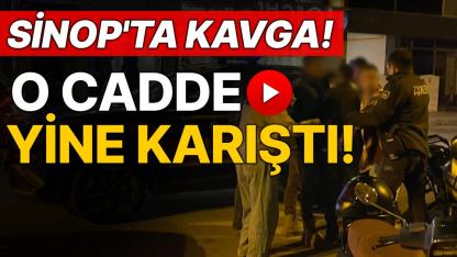 Yine aynı yer yine kavga