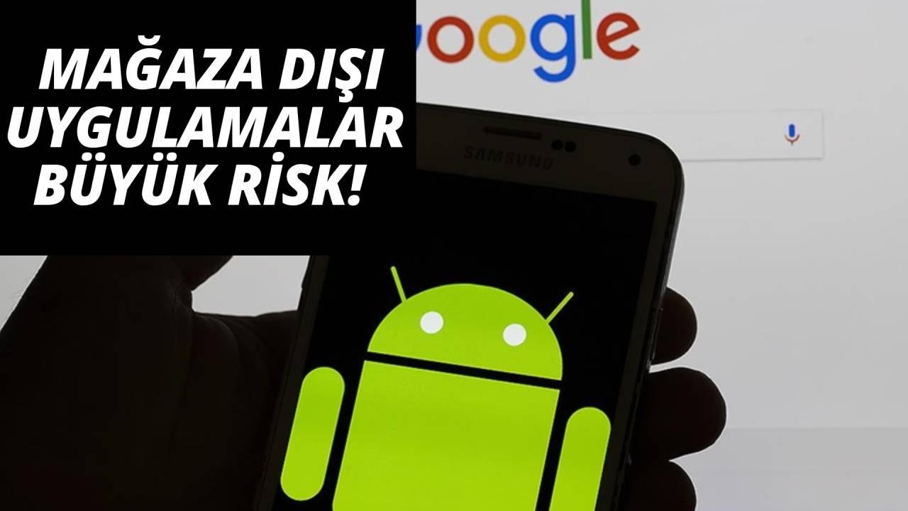 Android cihazlara mağaza dışından yüklenen uygulamalarda güvenlik riski 50 kat fazla