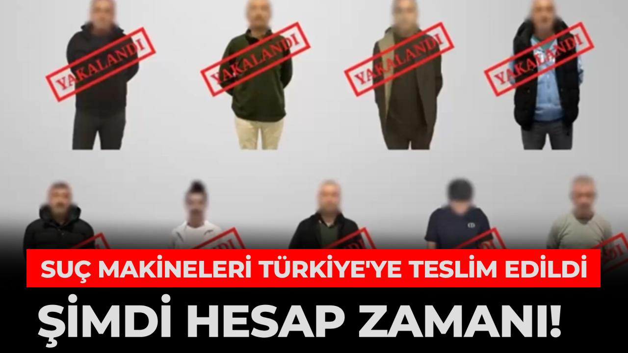 Bakan Yerlikaya duyurdu! Kırmızı bültenle ve ulusal seviyede aranan 9 suçlu Türkiye&#039;ye getirildi