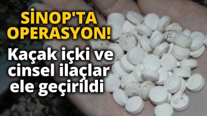 Sinop’ta kaçak içki ve cinsel içerikli ürün operasyonu: 1 gözaltı