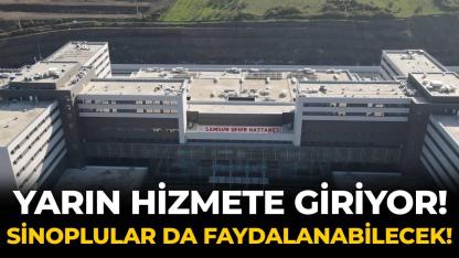 Samsun Şehir Hastanesi kapılarını açıyor