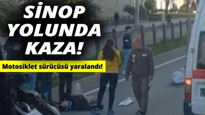 Sinop yolunda motosiklet kazası:1 yaralı