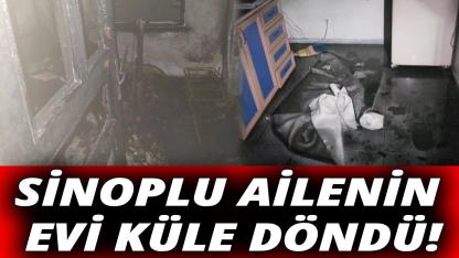 Sinoplu ailenin evi yangında kullanılamaz hale geldi