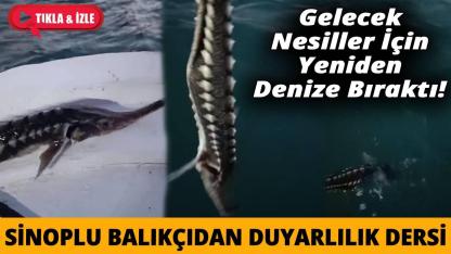 Sinoplu balıkçı “Gelecek Nesiller İçin” diyerek geri saldı