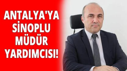 Sinoplu müdür İbrahim Irmak’a Antalya’da önemli görev