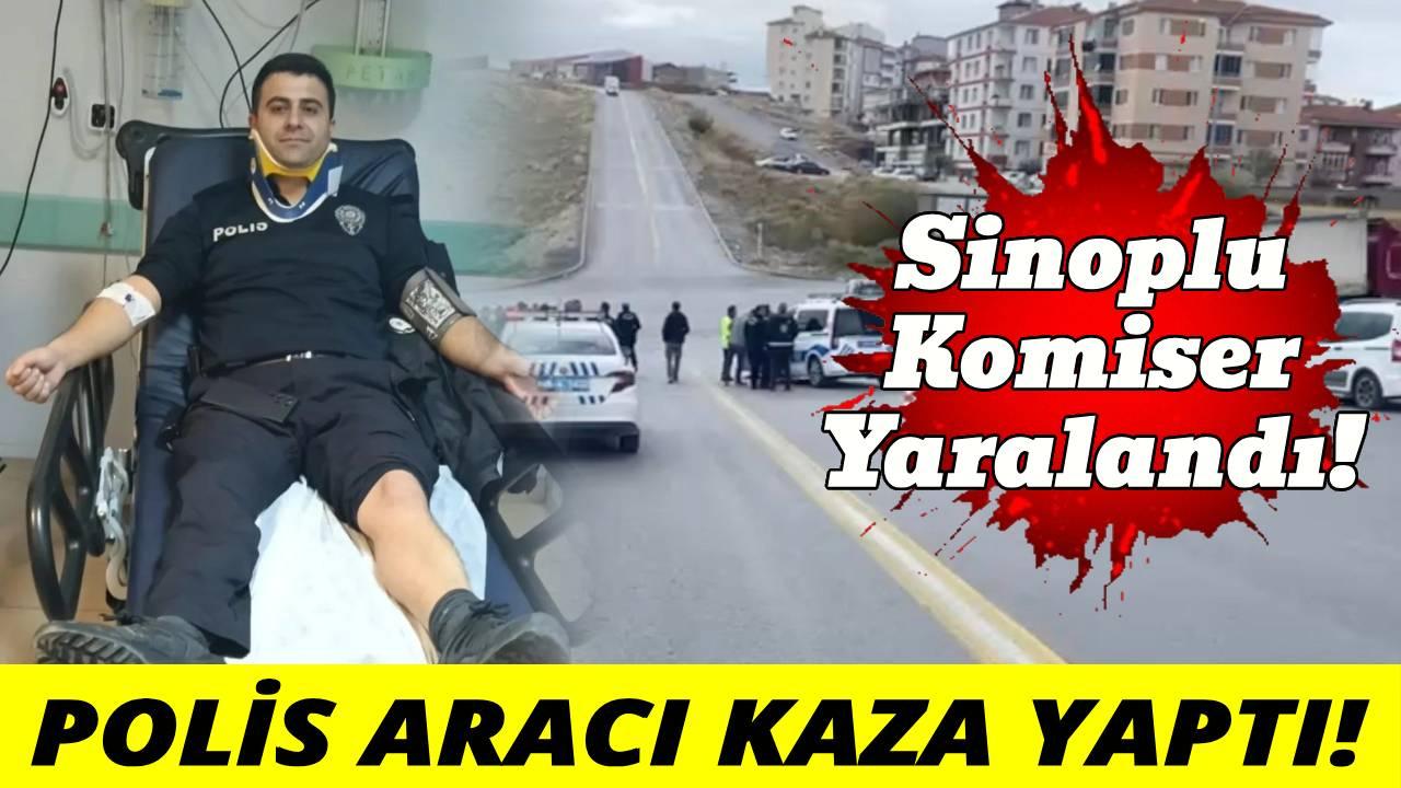 Sinoplu polis kazada yaralandı!