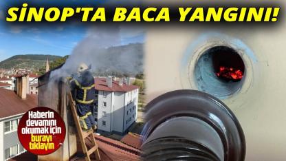 Sinop'ta baca yangını panik yarattı