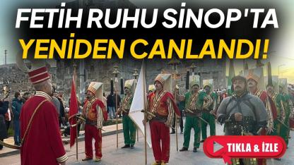 Sinop’ta fethin 811. yılı coşkuyla kutlandı