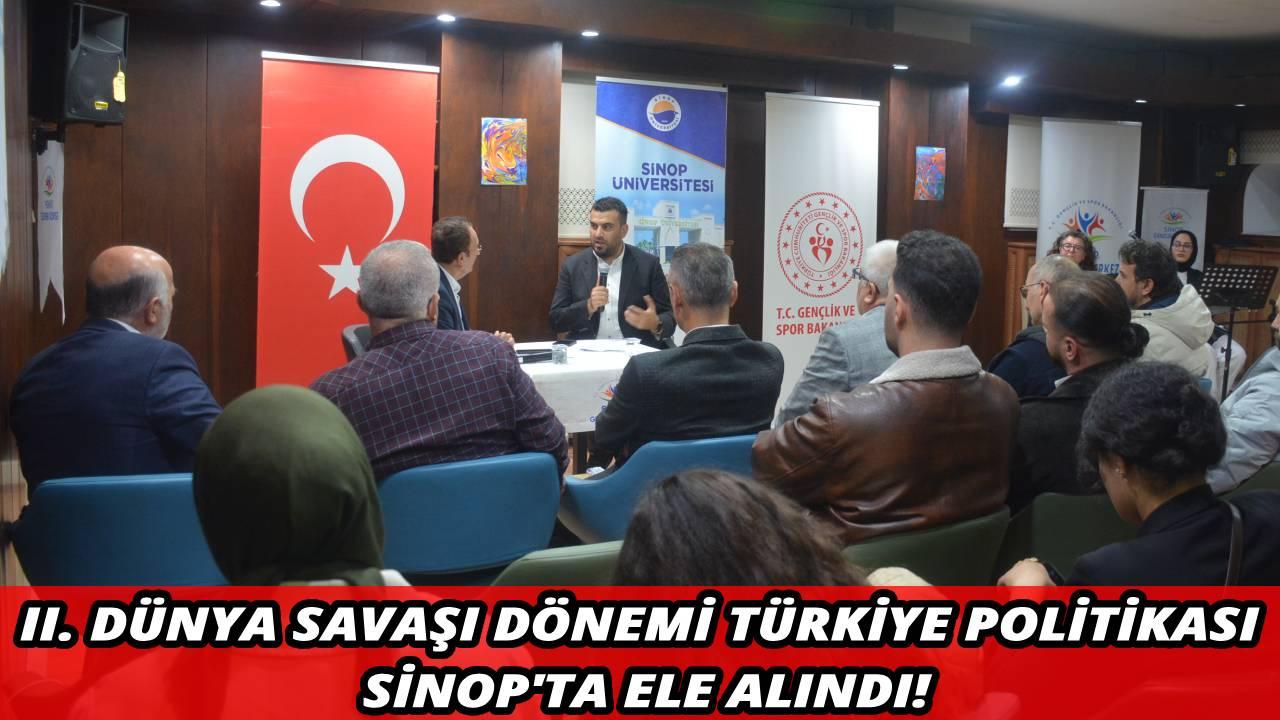 Sinop’ta II. Dünya Savaşı’na kapsamlı bakış