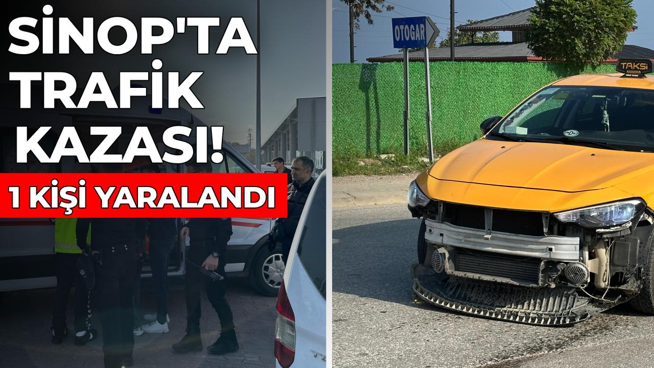 Sinop&#039;ta ticari taksi ile motosiklet çarpıştı: 1 yaralı