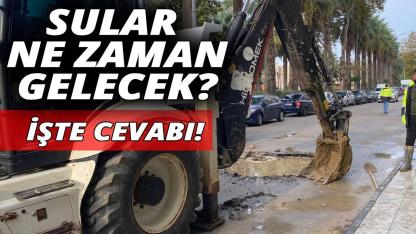 Su kesintisinde son dakika gelişmesi!