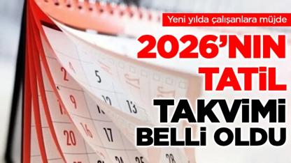 2026 yılı resmi tatil günleri belli oldu: İşte tüm liste
