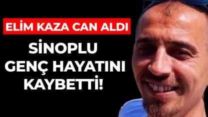 Sinoplu genç trafik kazasında hayatını kaybetti