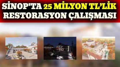 Sinop’un kültürel mirası restorasyonla korunuyor
