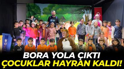 Bora’nın yolculuğu yüzlerce çocuğa ışık oldu