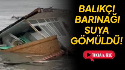 Yükselen dalgalar, balıkçı barınaklarını vurdu